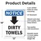 Signmission Dirty Towels (Down Arrow), 12 in W x Rectangle, Aluminum OS-2PACK-NS-A-1218-V-11039 - alternate 6